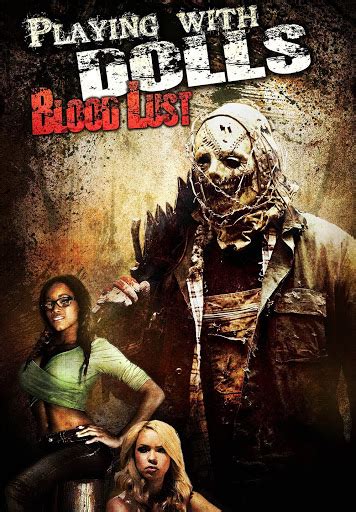 Playing With Dolls Bloodlust Movies On Google Play