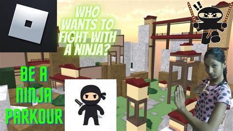 How To Play Be A Parkour Ninja Roblox Be A Parkour Ninja Youtube