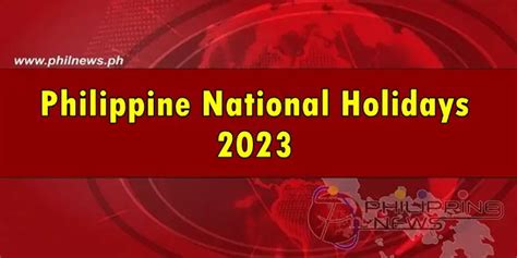 Holidays 2023 Philippines List Of Regular Holidays And Special Non