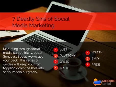 7 Deadly Sins Of Social Media Marketing