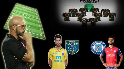 If you want to check statistics both teams check this site: kerala blasters vs jamshedpur fc match line up prediction ...