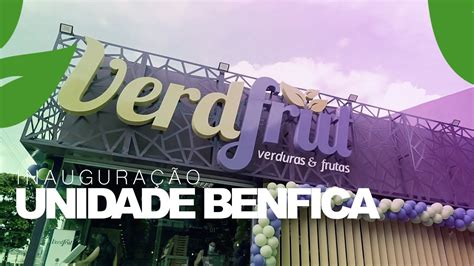 INAUGURAÇÃO Verdfrut Benfica 8 de Abril YouTube