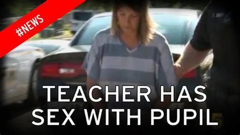 Teacher 32 Had Sex With Pupil 13 And Sent Him Sexually Explicit Pictures World News