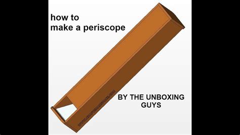 How To Make A Periscope In 10 Minutes Youtube
