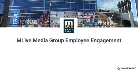 Mlive Media Group Employee Engagement Comparably