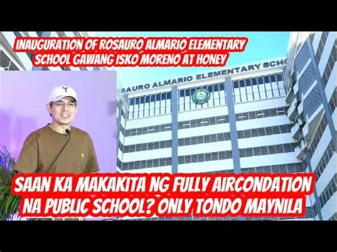 Full Aircondation Public School Only Yorme Isko Moreno Can Do This