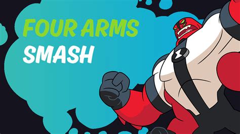 Four Arms Smash Ben 10 Games Cartoon Network