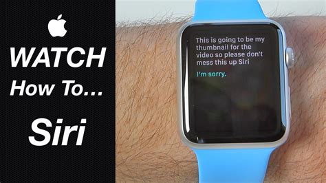 Apple Watch Guide How To Use Siri Youtube