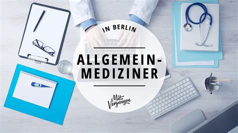 11 Empfehlenswerte Allgemeinmediziner In Berlin Mit Vergnügen Berlin