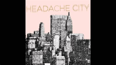 Headache City Suicide Summer Youtube