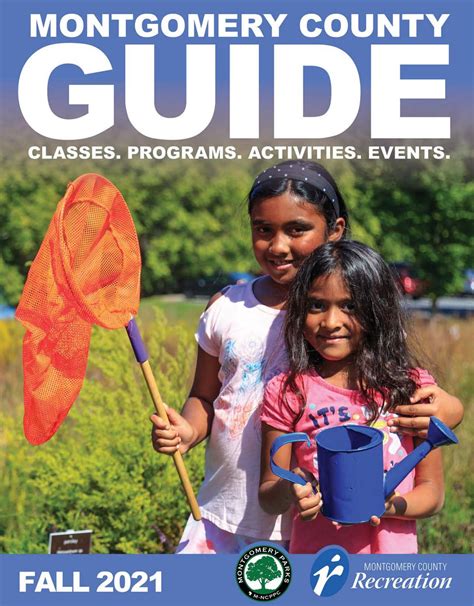 Montgomery County Fall Guide 2021 By Montgomery County Recreation Issuu