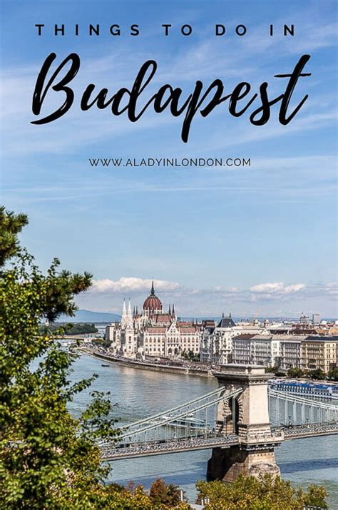 50 Best Things To Do In Budapest In Summer Rezfoods Resep Masakan