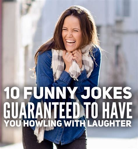 10 funny jokes guaranteed to have you howling with laughter roy sutton short jokes funny 10