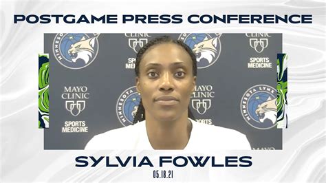 Sylvia Fowles Postgame Press Conference May 18 2021 Youtube
