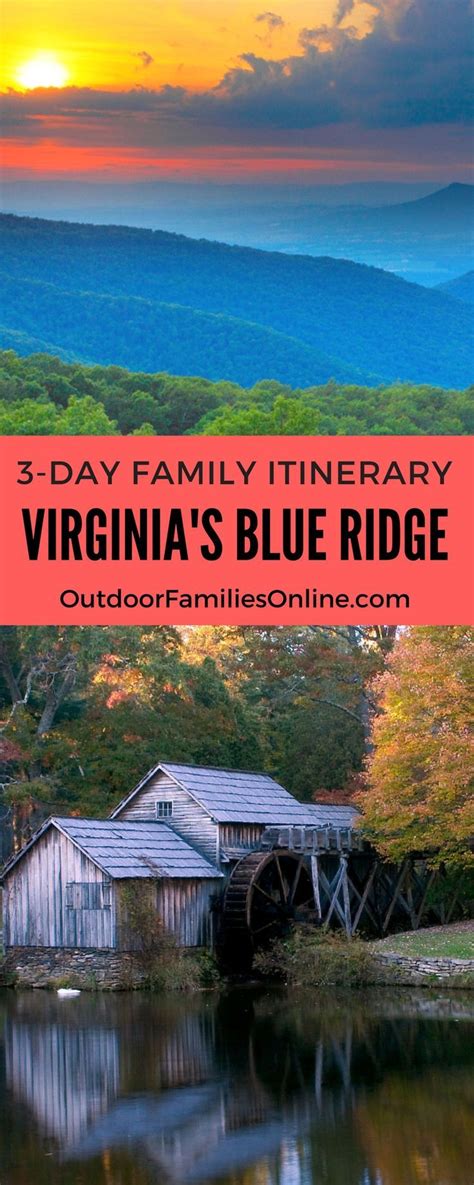 40 Things To Do In Virginia S Blue Ridge Mountains 3 Day Trip Itinerary