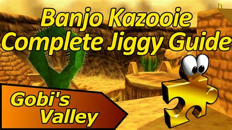 How To Collect All Jiggies In Gobis Valley Banjo Kazooie Complete