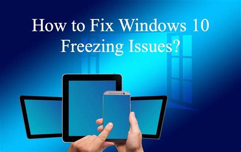 7 Ways To Fix Windows 10 Freezing Issues Webnots