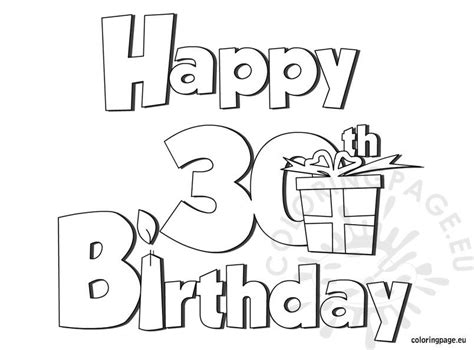 Happy 30 Birthday Coloring Page Coloring Page