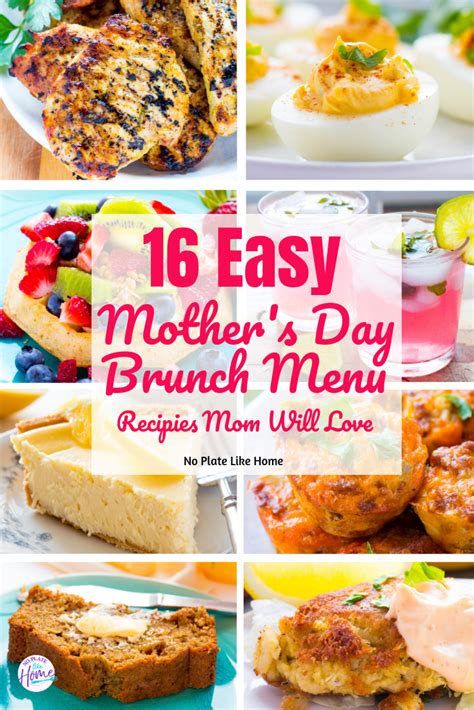 Impress Your Mom With 16 Easy Mothers Day Brunch Menu Recipes Mom Will