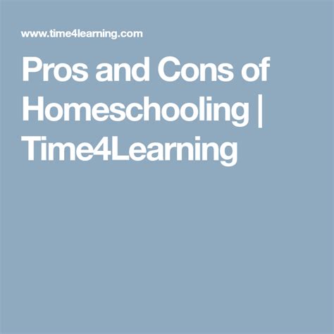 Pros And Cons Of Homeschooling Time4learning Homeschooling Pros And