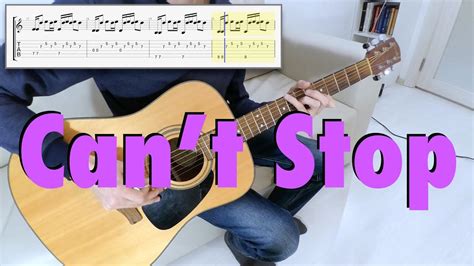 Red Hot Chili Peppers Cant Stop Guitar Cover Tab Youtube