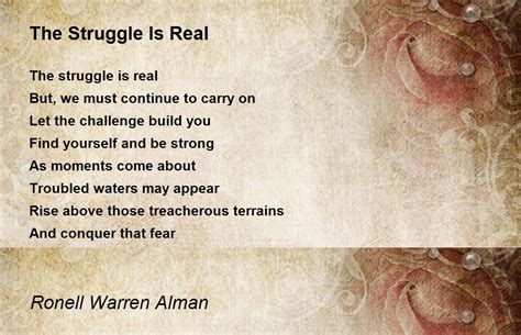 The Struggle Is Real The Struggle Is Real Poem By Ronell Warren Alman