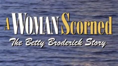Movie Locations And More A Woman Scorned The Betty Broderick Story