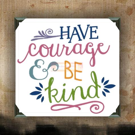 Have Courage And Be Kind Decorated Canvas Wall Hanging Wall Decor