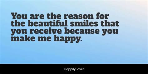 100 Sweet You Make Me Happy Quotes Happily Lover