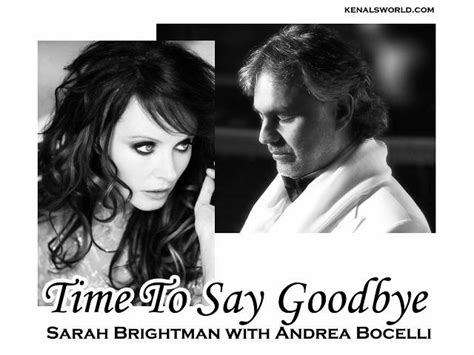 Sarah Brightman And Andrea Bocelli Time To Say Goodbye