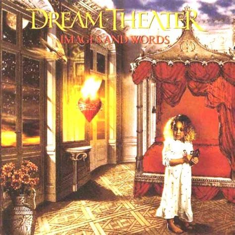 Dream Theater Images And Words Dream Theater Theatre Life Power