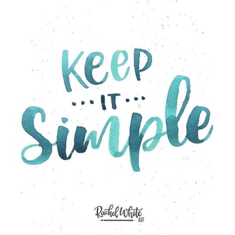 Keep It Simple 🦄 Rachelwhiteart Lettering Handlettered