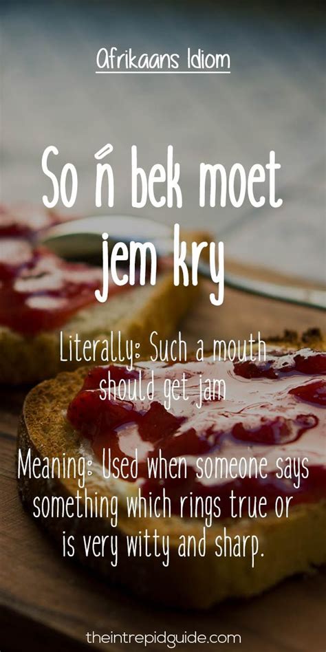 25 Hilarious Afrikaans Idioms That Should Exist In English Afrikaans
