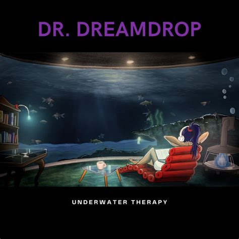 Underwater Therapy Album By Dr Dreamdrop Spotify