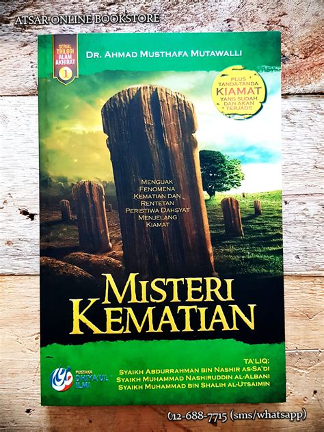 Semua yg terjadi di dunia ini adalah atas izin nya. Misteri Kematian, Menguak Fenomena Kematian dan Rentetan ...