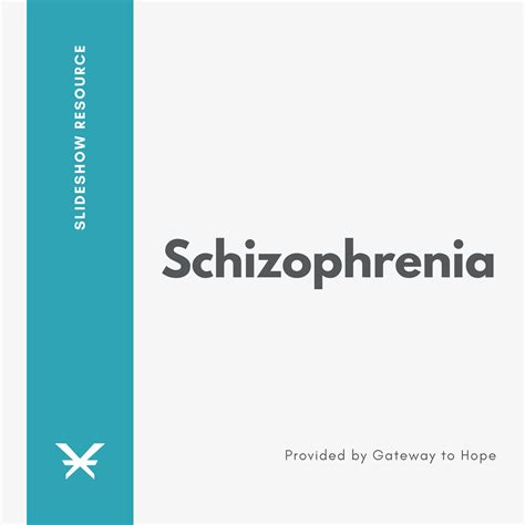 Schizophrenia Mental Health Gateway
