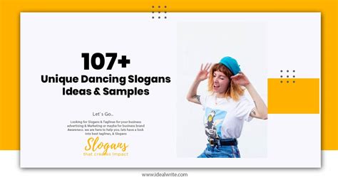 107 Unique Dancing Slogans Ideas And Samples Idealwrite
