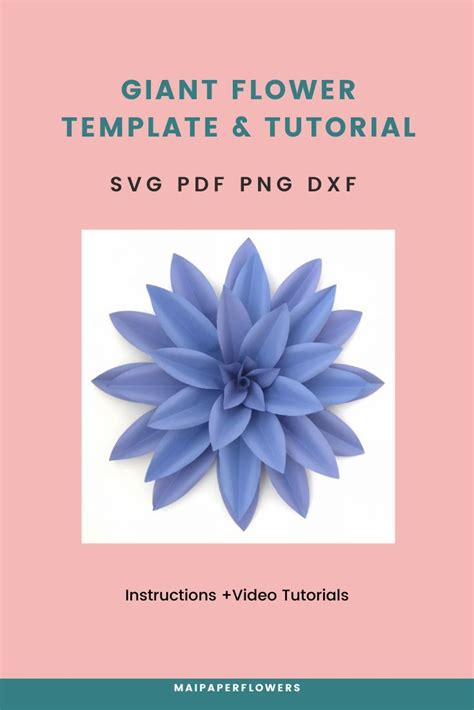 This Dahlia Large Paper Flower Template Svg And Printable Is Created