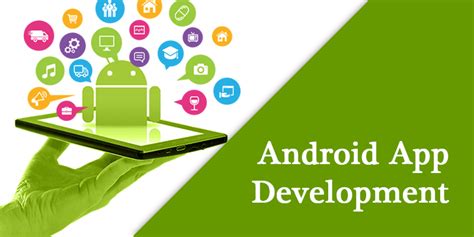 Why Go For Android App Development For Your Business App Quest Infosense