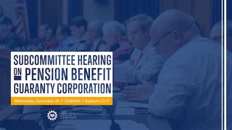Hearing On “financial Challenges Facing The Pension Benefit Guaranty Corp Youtube