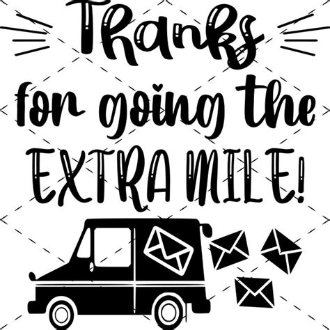 Thanks For Going The Extra Mile Cutting File Postal Worker Etsy