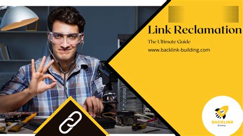 Link Reclamation The Ultimate Guide Backlink Building