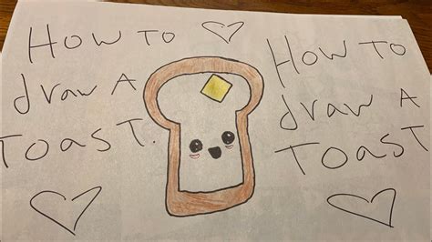 How To Draw A Toast Youtube