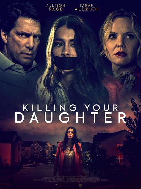 Killing Your Daughter 2019 Rotten Tomatoes