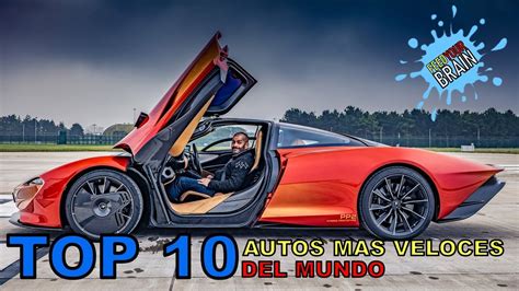 Top 10 Autos Mas Veloces Del Mundo Youtube