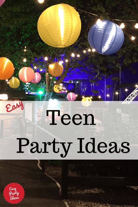 Party Themes For Teenagers Teen Party Themes 15th Birthday Party