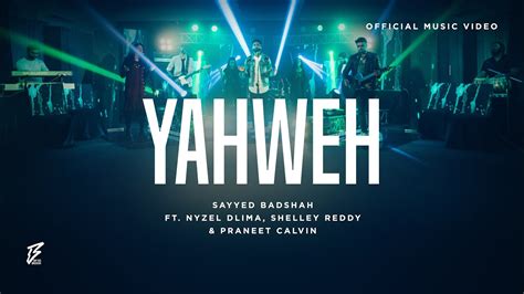 Yahweh Hindi Worship Song 2020 4k Sayyed Badshah Ft Nyzel Dlima