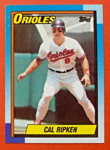 1990 Topps Cal Ripken Jr 570 Baseball Card Baltimore Orioles Roy2x