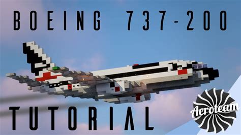 Minecraft Boeing 737 200 Tutorial 151 Scale Youtube