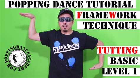 Popping Dance Tutorial Basic Tutting Framework Technique Youtube